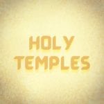 Holy Temples