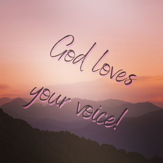 God Loves Your Voice
