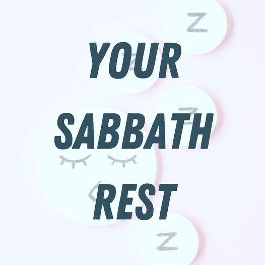 Your Sabbath Rest