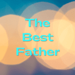 The Best Father