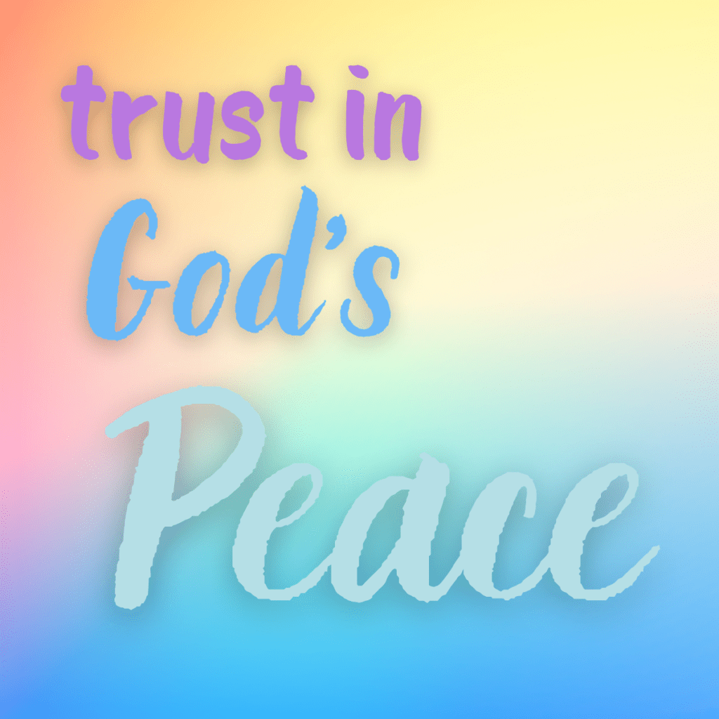 Trust in God's Peace